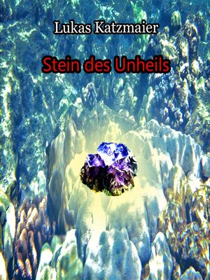 cover image of Stein des Unheils